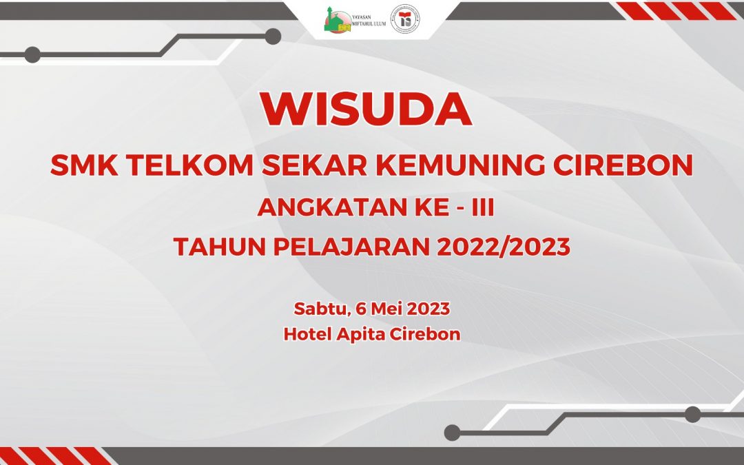 Pengumuman Kelulusan SMK Telkom Sekar Kemuning TA 2022/2023